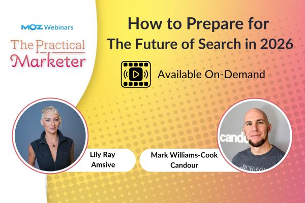 How to Prepare for the Future of Search in 2026