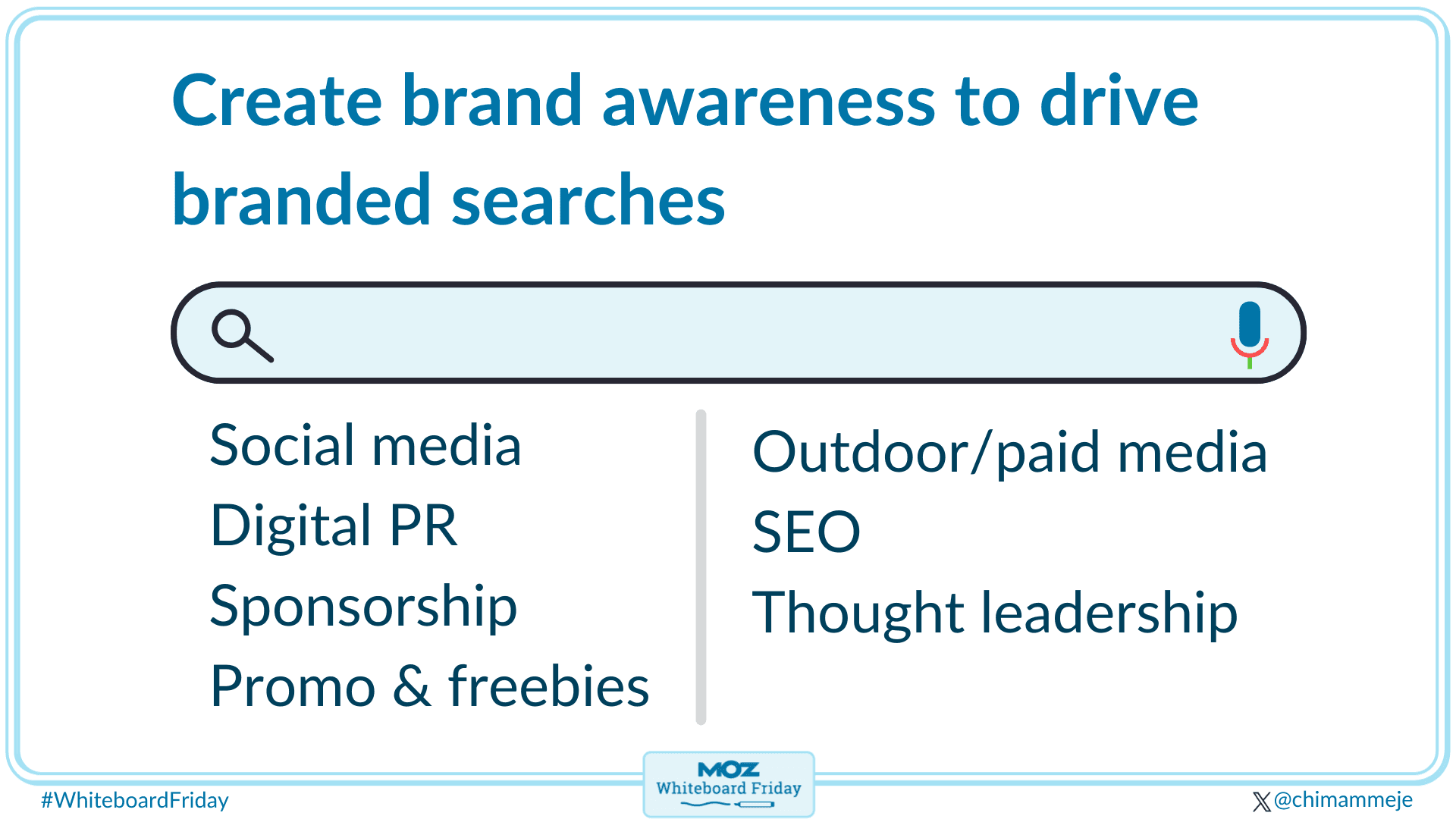 Create brand awareness to drive branded searches using these tactics.