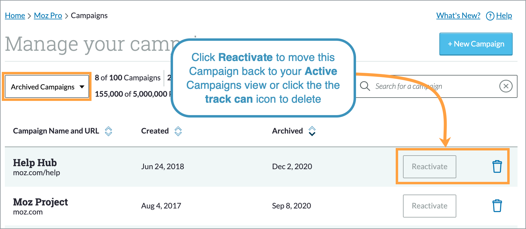 The Archived Campaigns view gives you the ability to see all your archived Campaigns.
