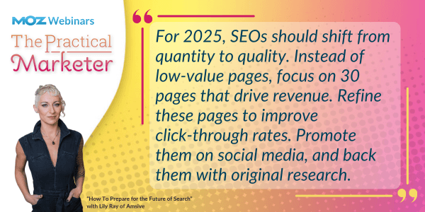 Quote from Lily Ray about SEO mindset shift for 2025