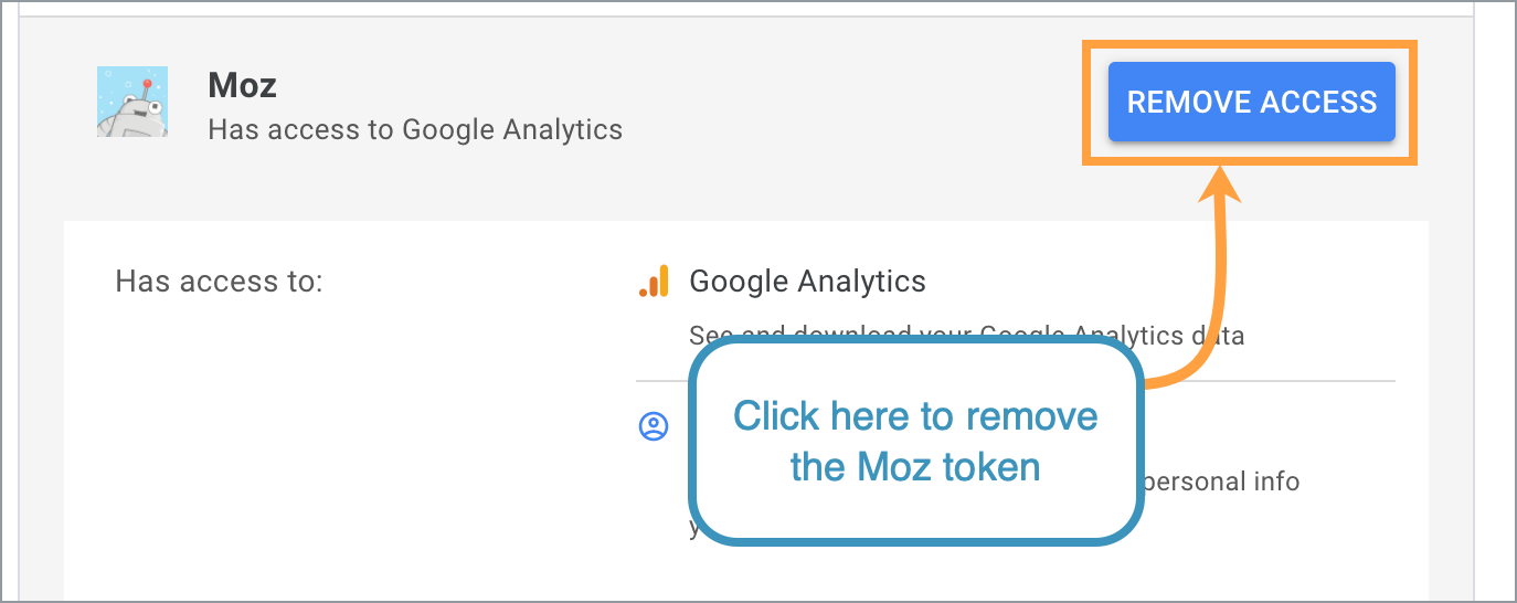 Within your Google account you can review and revoke your Moz token.