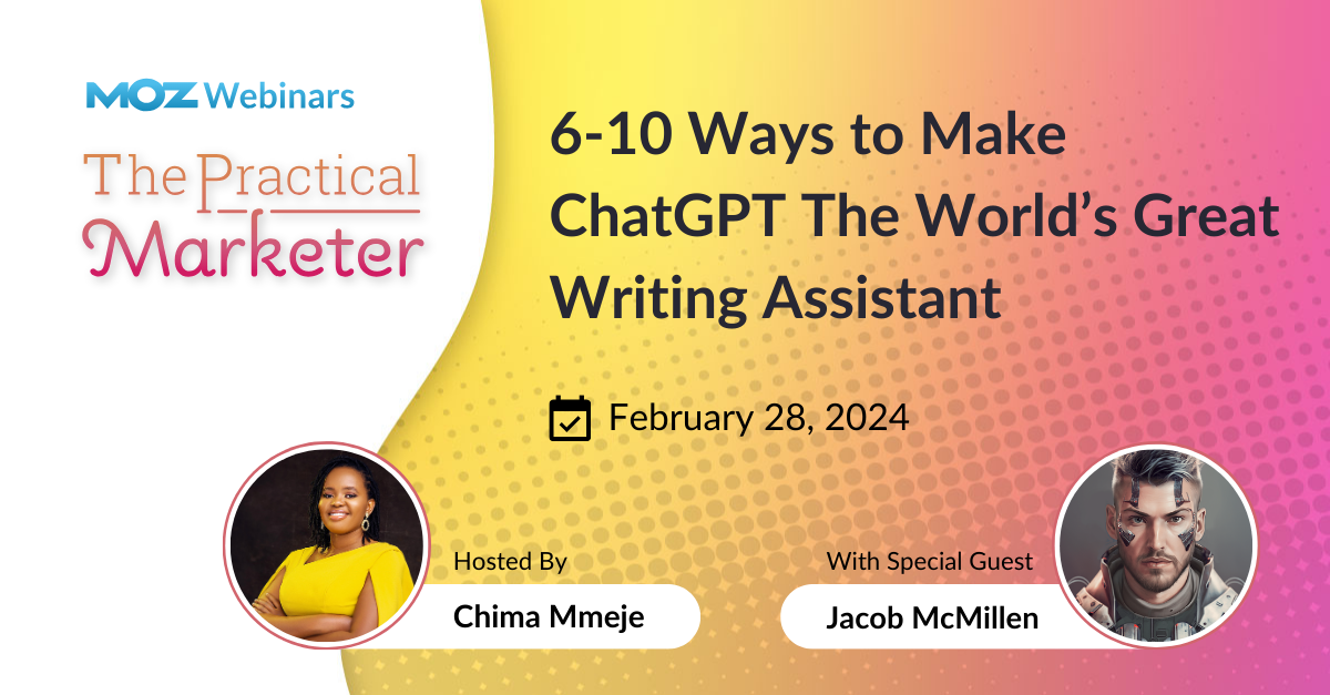 7 ways to make ChatGPT the world's great writing assistant